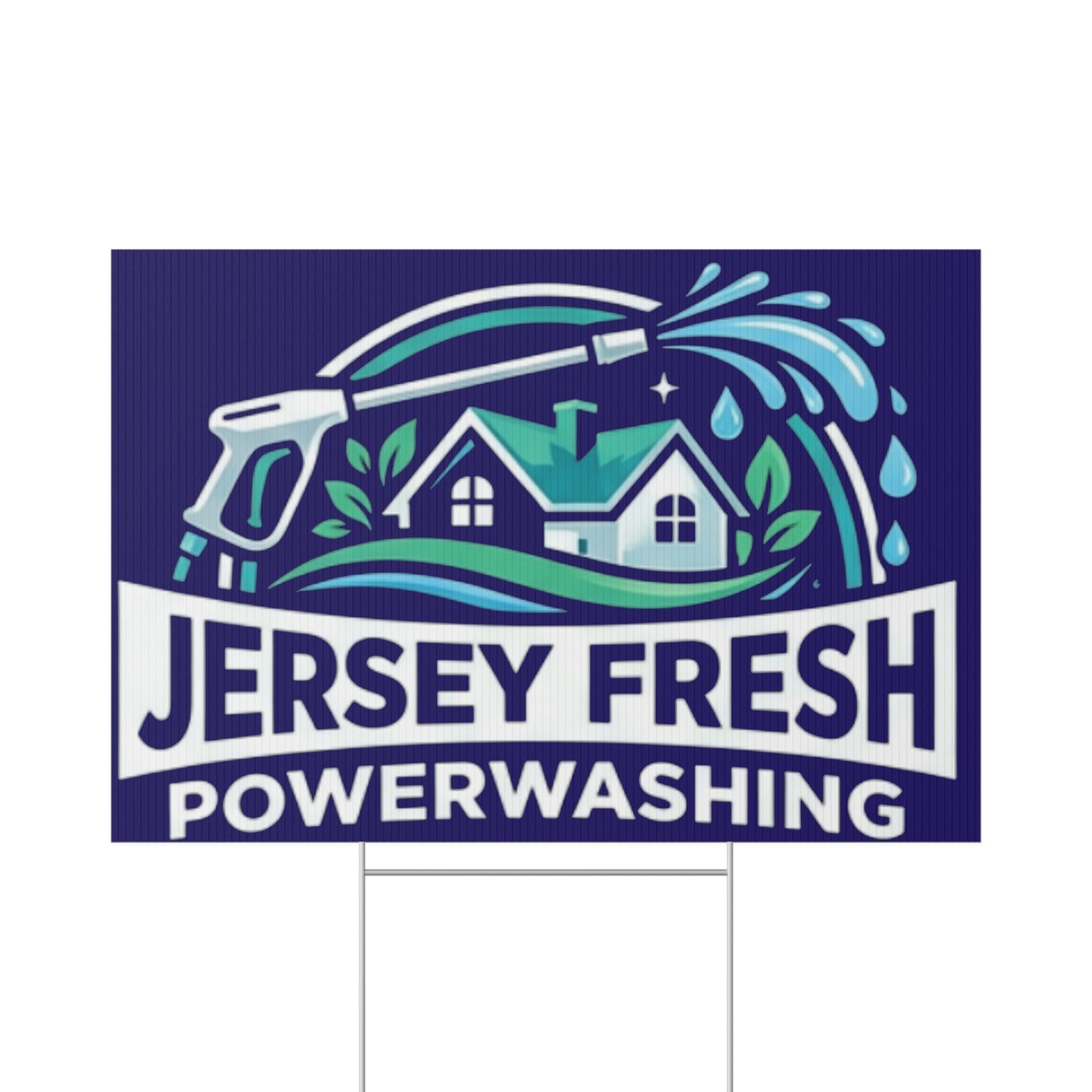 Jersey Fresh Powerwashing Lawn Sign — Professional Pressure Washing Yard Sign